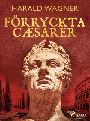cover image of Förryckta cæsarer